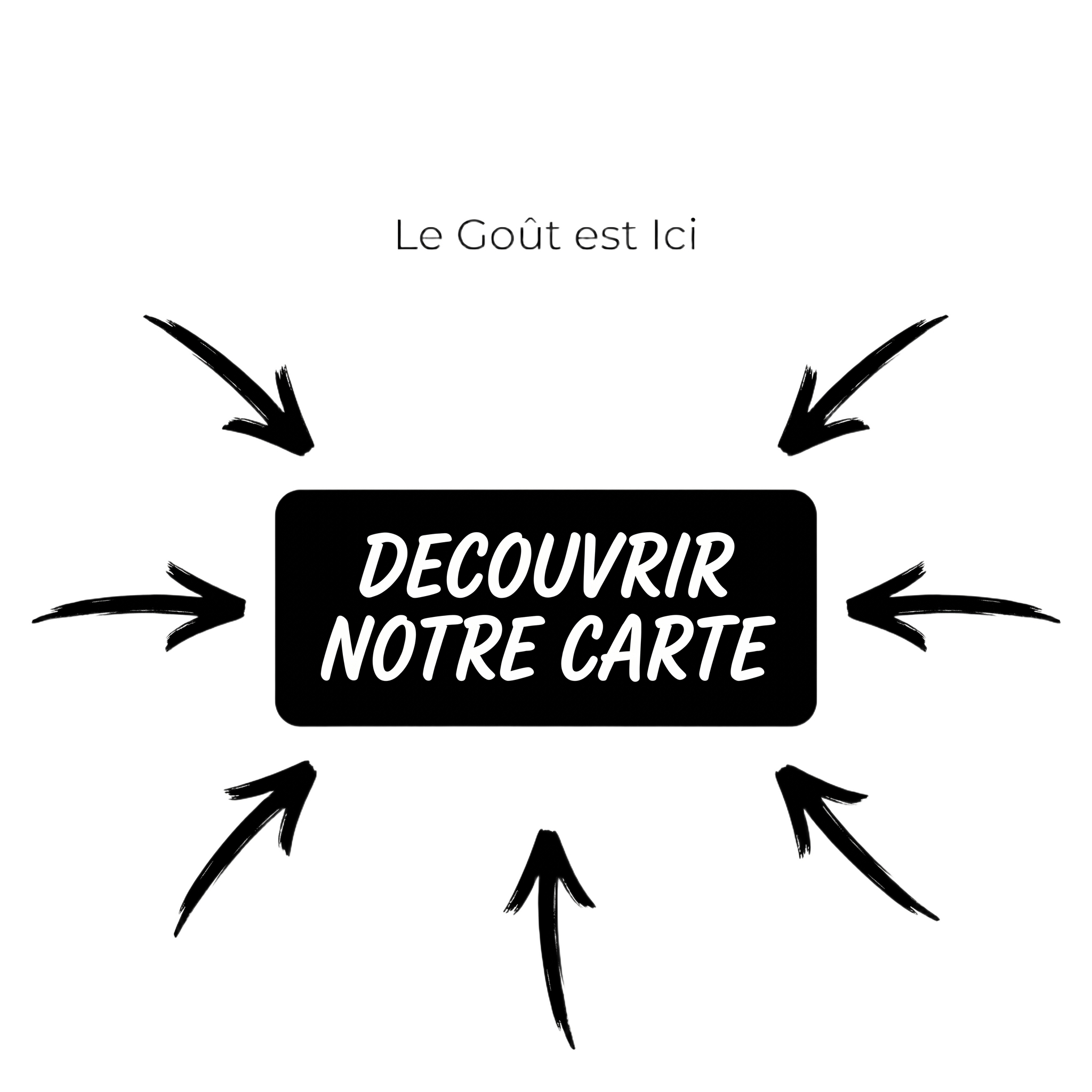 D&eacute;couvrir notre carte &mdash; Le Go&ucirc;t est Ici